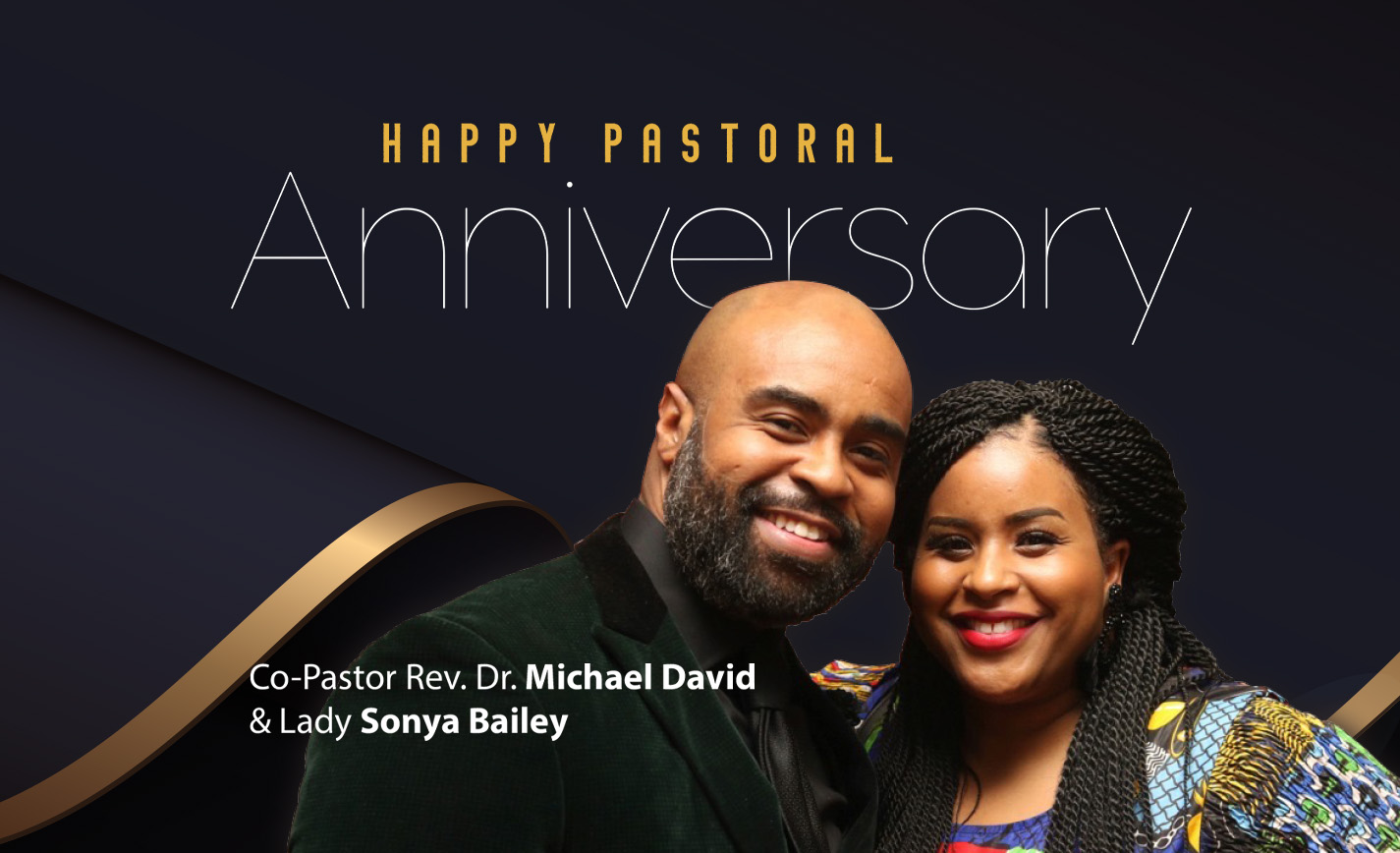 Co-Pastor Michael David Bailey and Lady Sonya Bailey anniversary