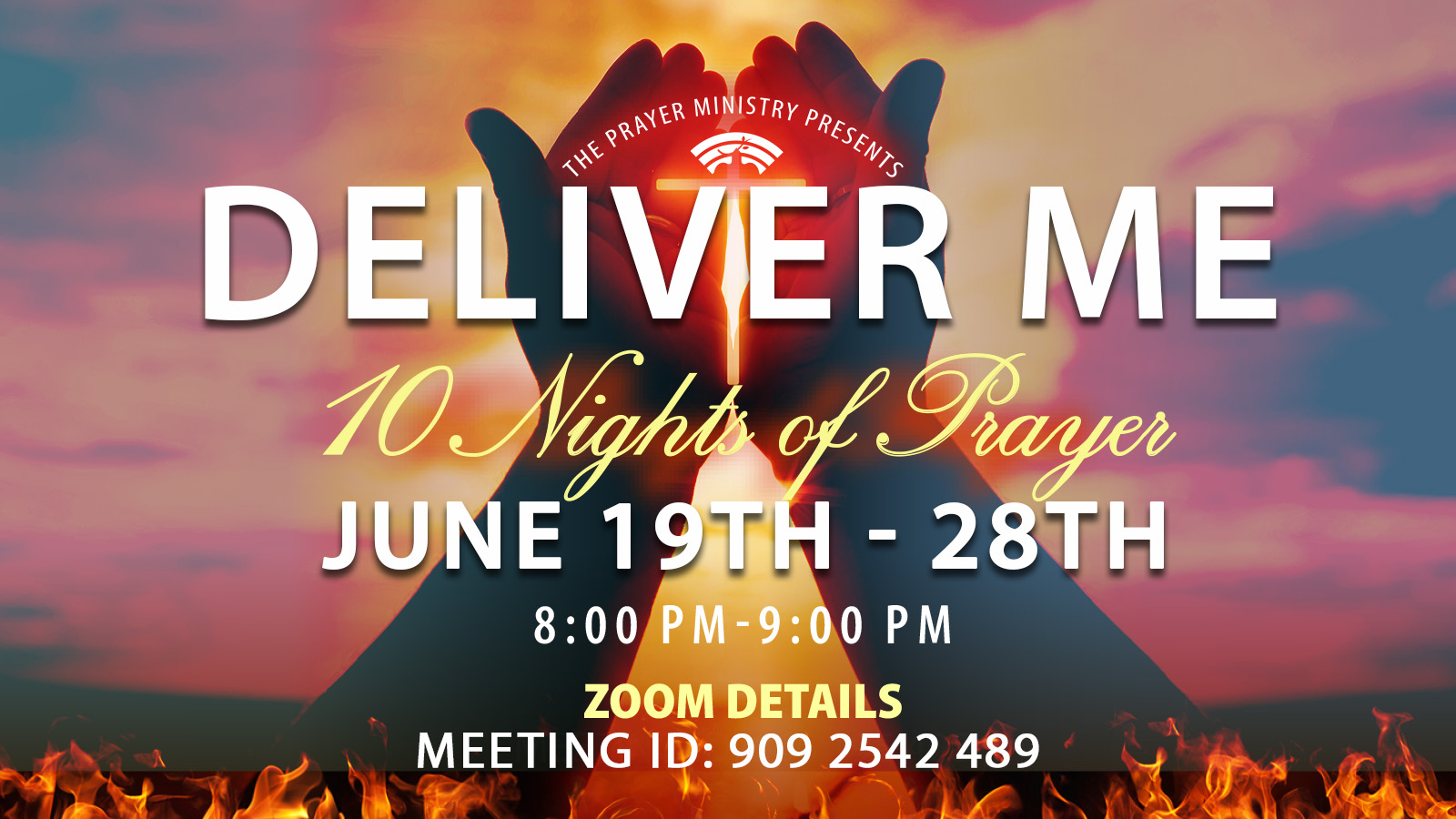 Deliver Me - Ten Nights of Prayer
