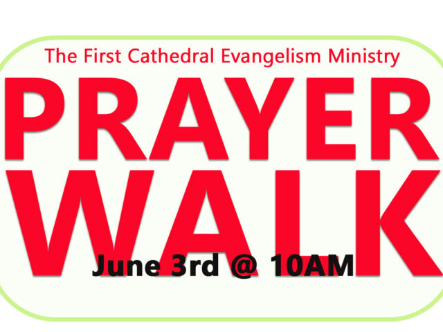 Prayer Walk June