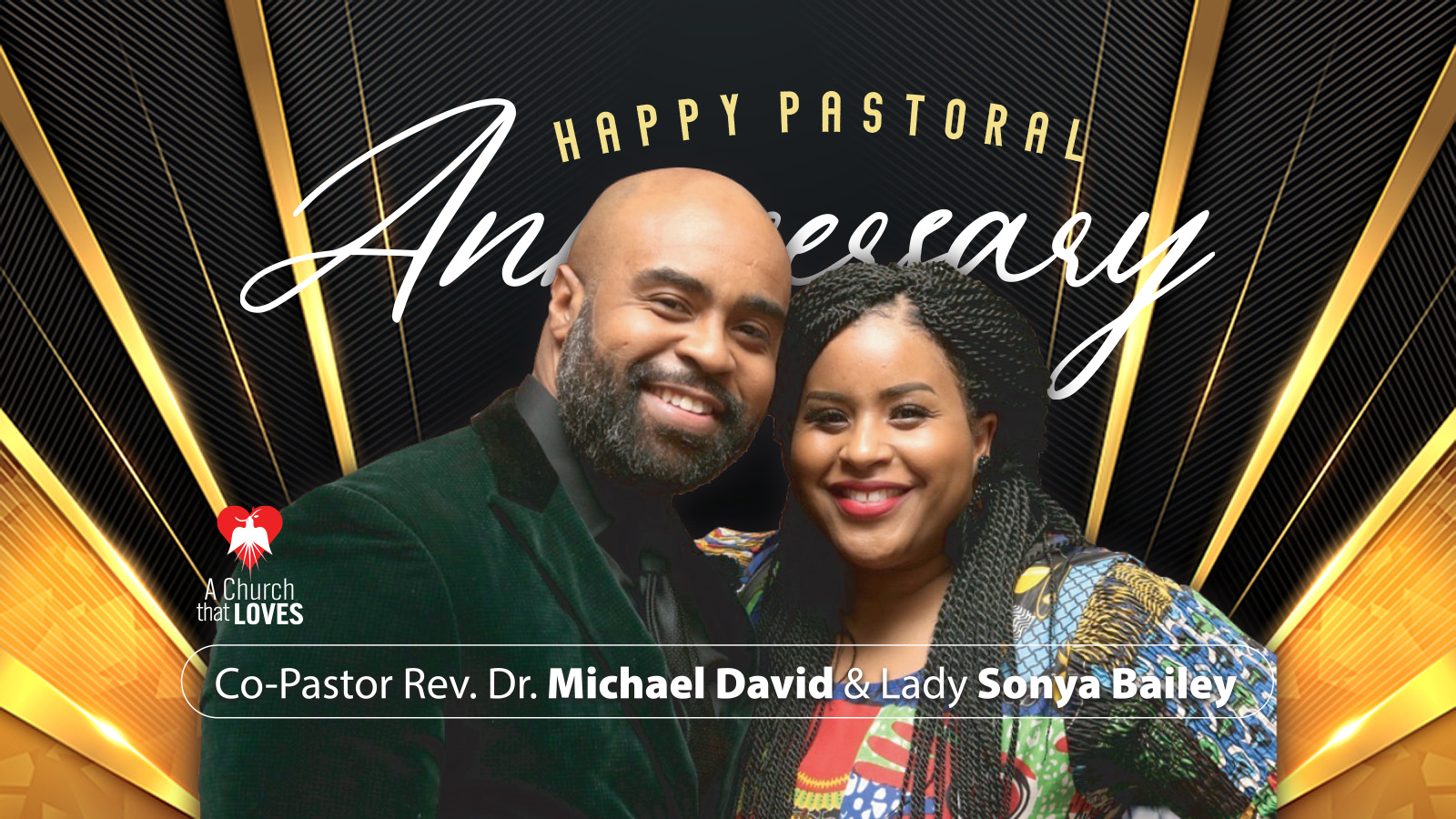 Pastor Michael & Lady Sonya Pastoral Anniversary – The First Cathedral