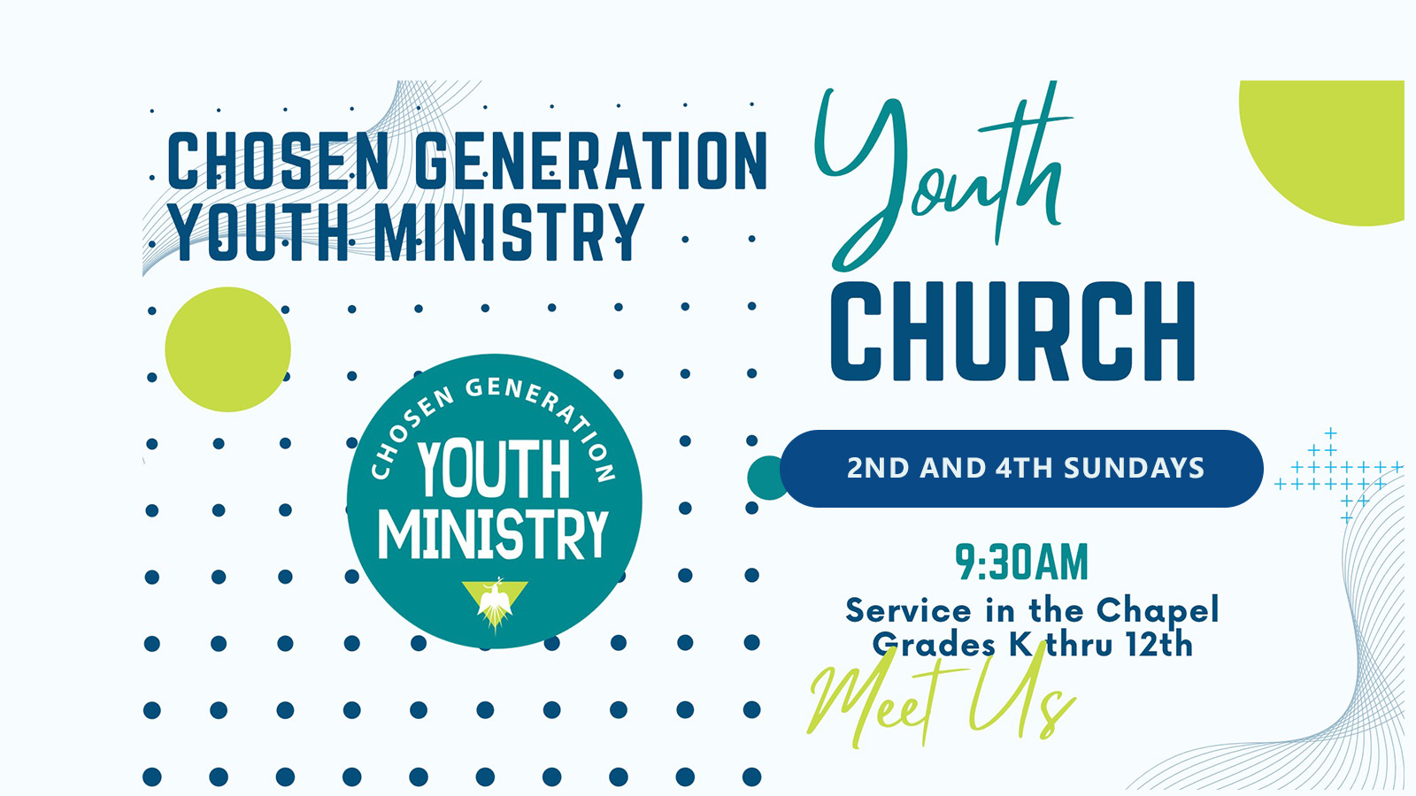 Youth Church 2nd and 4th Sundays