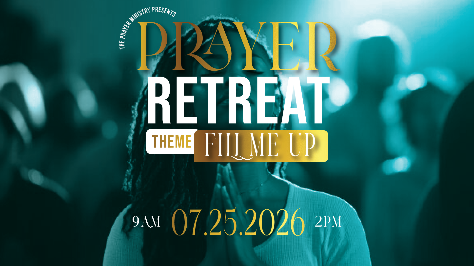 Prayer Retreat