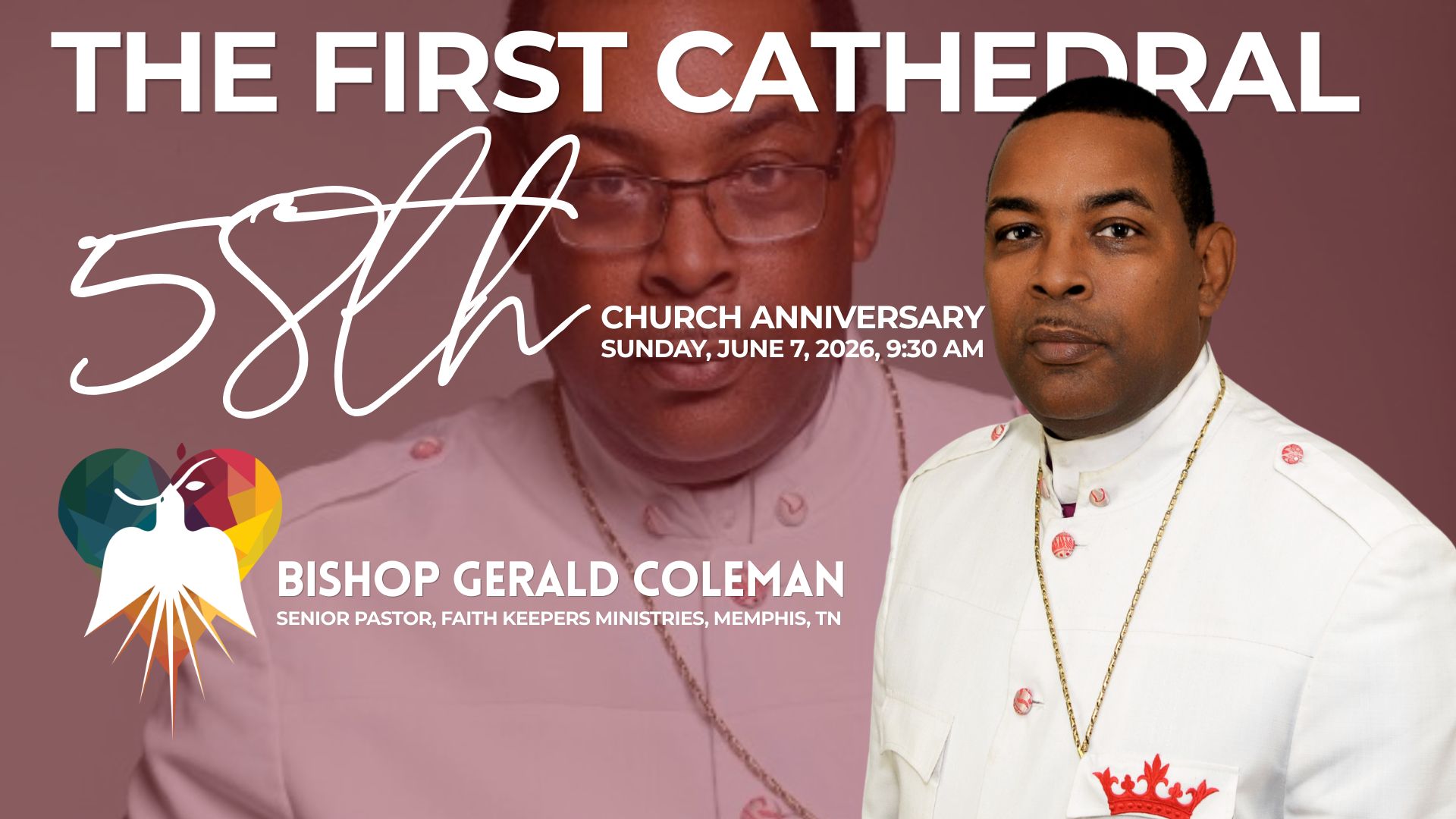 The First Cathedral 58th Church Anniversary