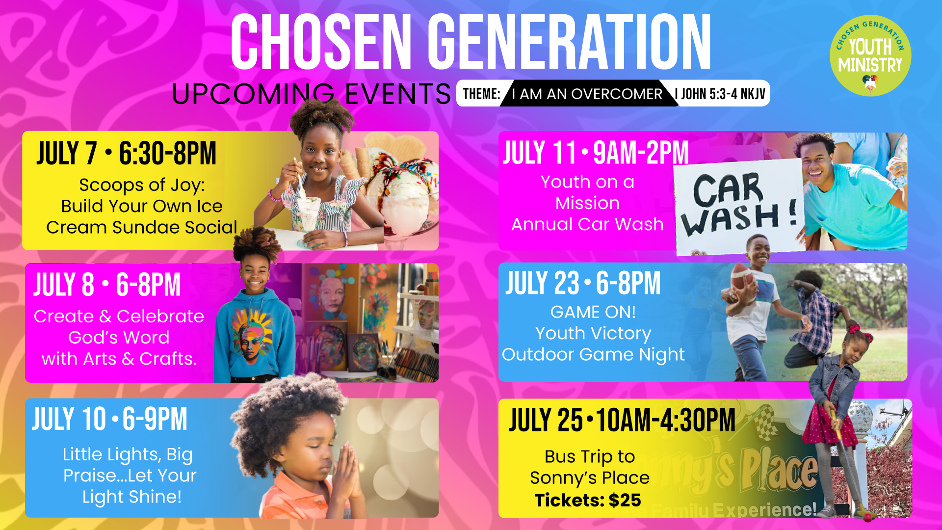 Chosen Generation July 2026 events