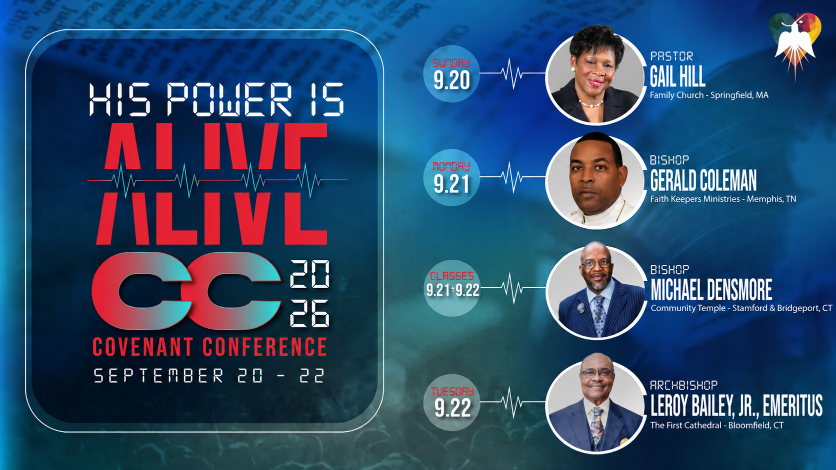His Power Is Alive Covenant Conference 2026, Sept 20–22. Speakers: Pastor Gail Hill, Bishop Gerald Coleman, Bishop Michael Densmore, and Archbishop Leroy Bailey, Jr