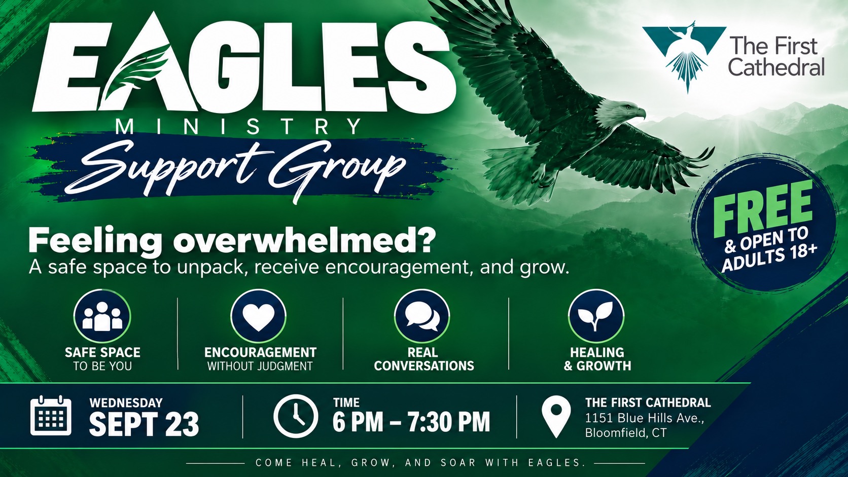 Eagles Ministry Support Group Wednesday, Sept 23, 6:00–7:30 PM at The First Cathedral, Bloomfield, CT. Free for adults 18+